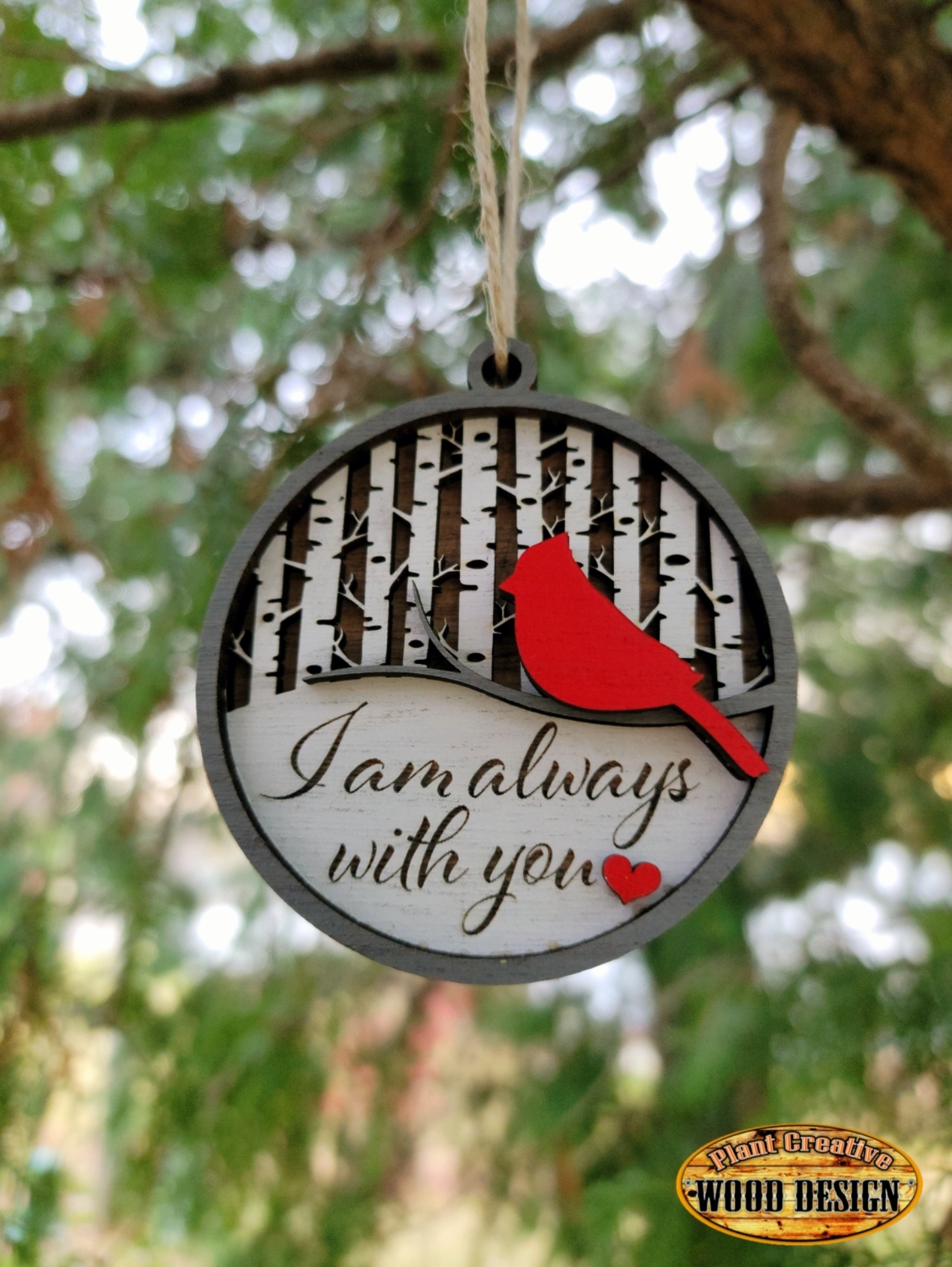 Approximately 4" "I am always with you" Cardinal ornament. Made with 4 layers of 2mm solid wood. 